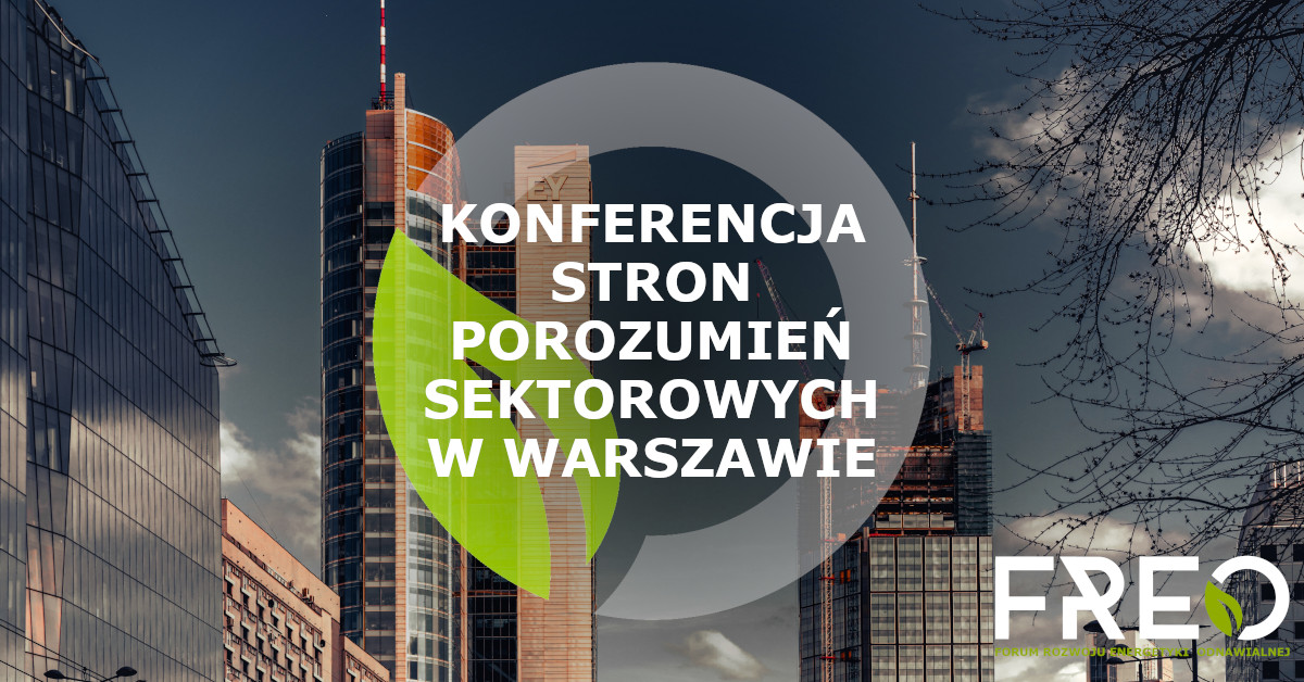 Konferencja Stron Porozumień Sektorowych w Warszawie